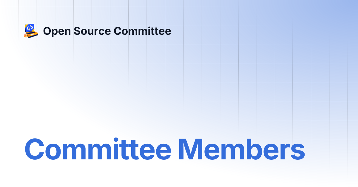 Committee Members | Open Source Committee